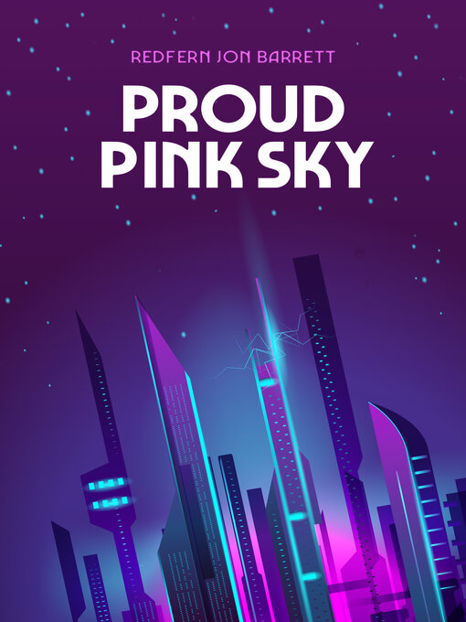 Title details for Proud Pink Sky by Redfern Jon Barrett - Available